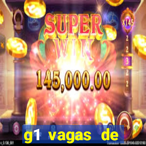 g1 vagas de emprego salvador